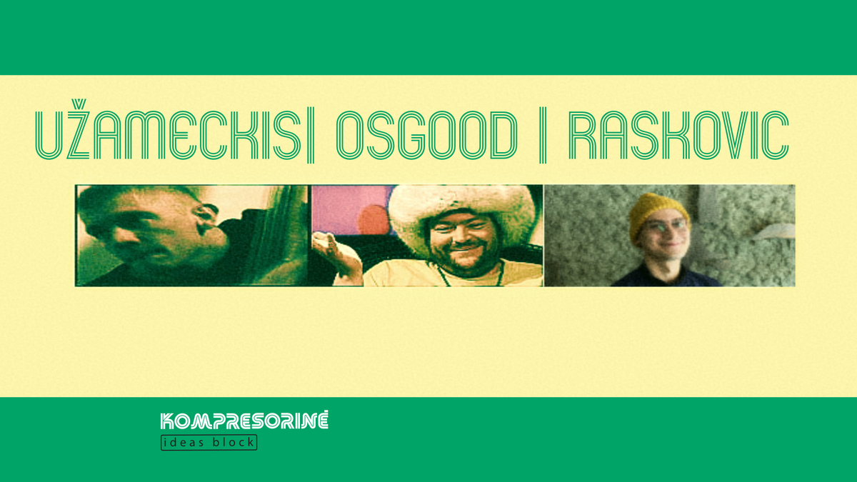 Užameckis| Osgood | Raskovic