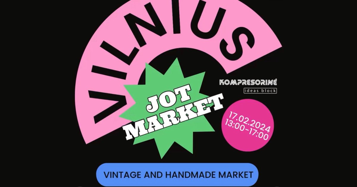 JOT MARKET VILNIUS | 17.02.2024