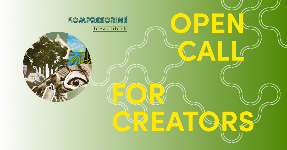 OPEN CALL  | ATVIRAS KVIETIMAS | DEADLINE: FEBRUARY 20th  2023