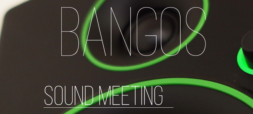 Bangos - Sound Meeting