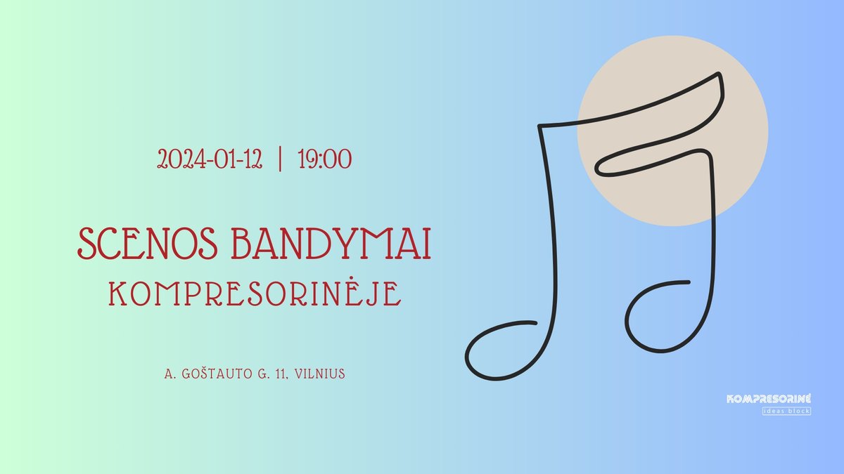 Scenos Bandymai Kompresorinėje